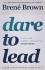 Dare to lead